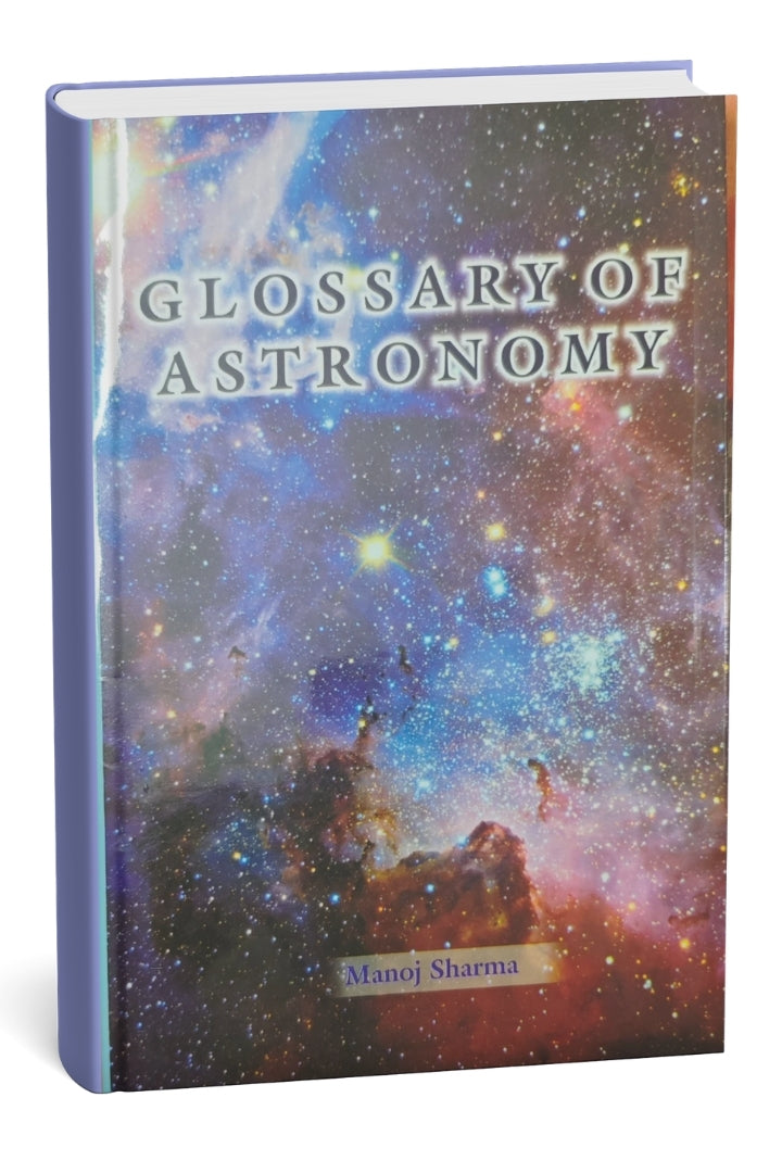 GLOSSARY OF ASTRONOMY